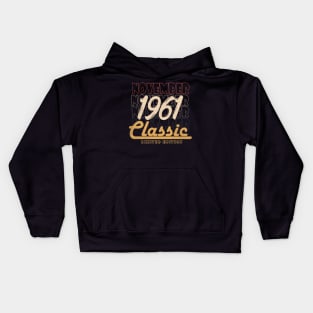 november 1961 birthday Kids Hoodie